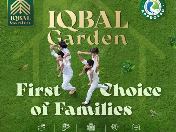 Iqbal Garden Lahore First Choice of Families